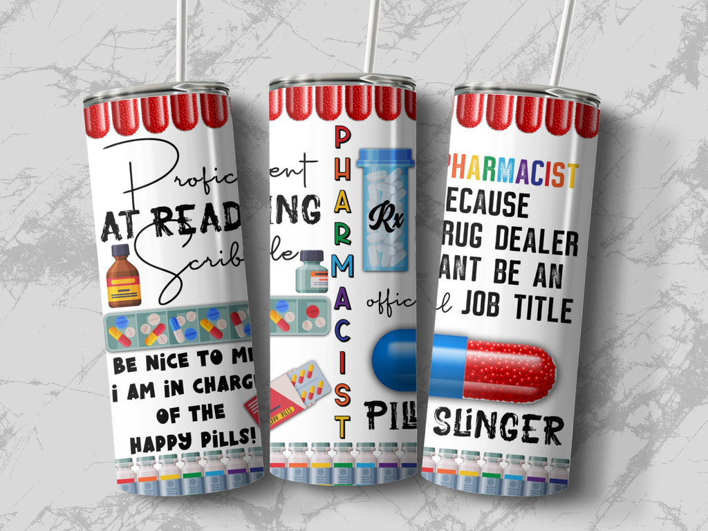 Flat lay of the Funny Pharmacist 20oz tumbler showing the full pharmacy humor wrap design