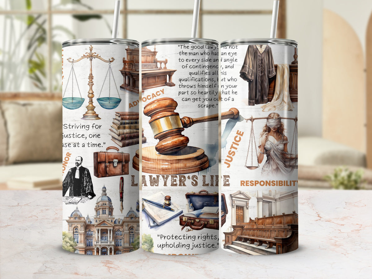 Lawyer Life 20oz skinny tumbler with lid and straw, gavel and scales of justice wrap, styled on a table
