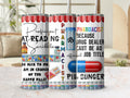 Funny Pharmacist 20oz skinny tumbler with lid and straw, prescription and capsule humor wrap